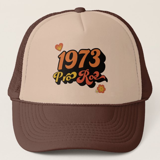 GORRA DE CAMIONERO PRO ROE 1973 (Anverso)
