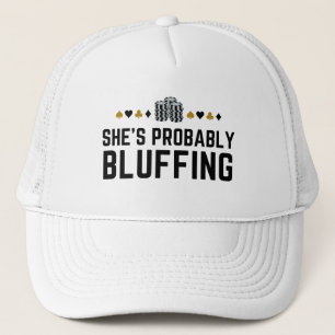 Gorra De Camionero Probablemente es una tontería - Regalo de Bluff de