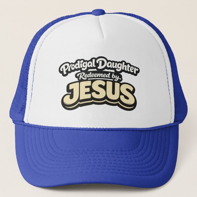 Gorra De Camionero Prodigal Daughter - Redeemed by JESUS (Anverso)