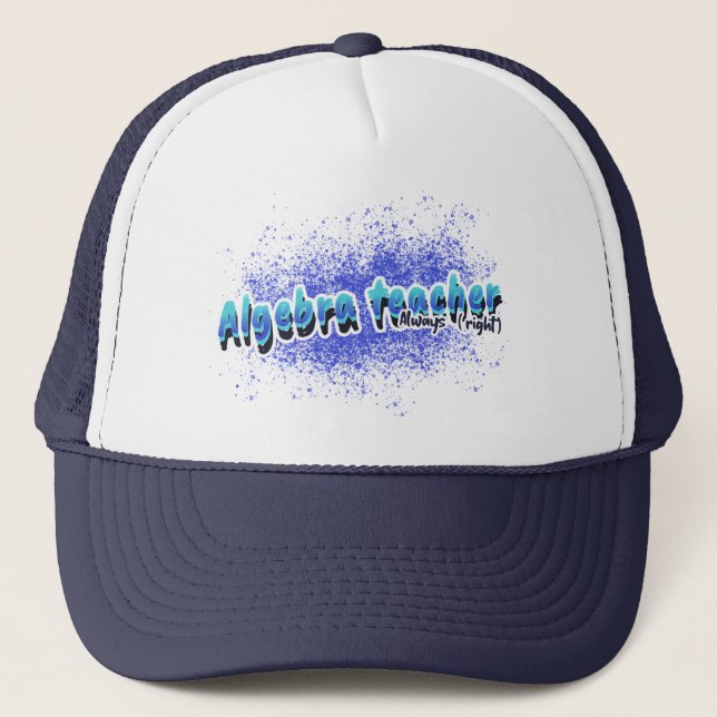 Gorra De Camionero Profesor de matemáticas siempre (derecha) (Anverso)