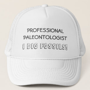 Gorra De Camionero Professional Paleontologist - I Dig Fossils