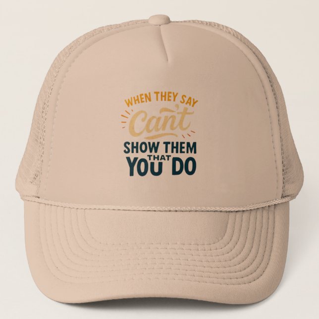 Gorra De Camionero Prove Them Wrong Hat (Anverso)