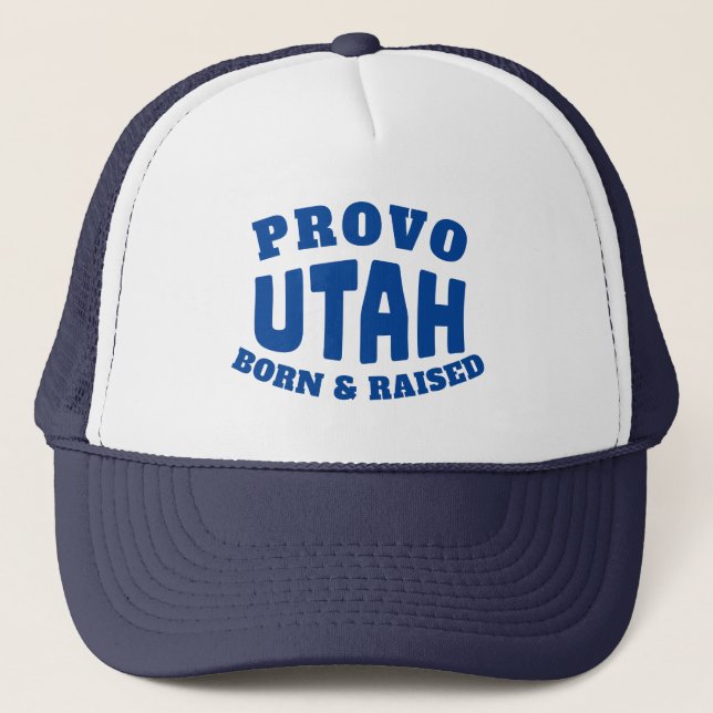 Gorra De Camionero Provo Utah nació y creció (Anverso)