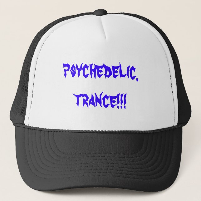 Gorra De Camionero ¡psychedelic.trance!!! (Anverso)