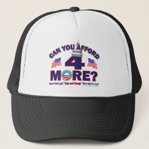 Gorra De Camionero ¿Puedes permitirte 4 años más de Obama?