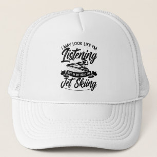 Gorra De Camionero Puedo parecer que estoy escuchando moto acuática