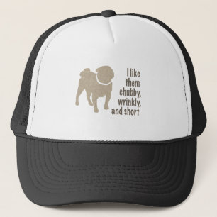 Gorra De Camionero Pug - Me Gusta Chubby, Arrugado y Corto