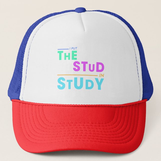 Gorra De Camionero Puse el estudio en estudio - Gracioso diseño estud (Anverso)