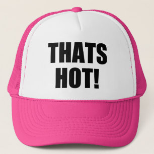 Gorra De Camionero ¡Qué Caliente! Excelencia en ortografía y puntuaci