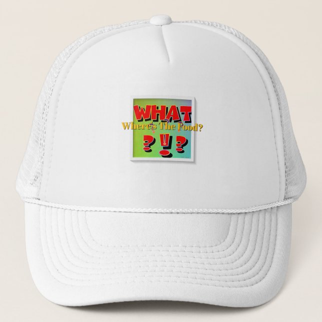 Gorra De Camionero ¿Qué? ¿Dónde está la comida? (Anverso)