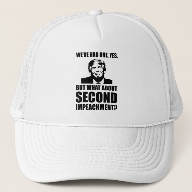 Gorra De Camionero ¿Qué Hay De La Segunda Acusación? Anti-Trump (Anverso)