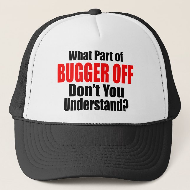 Gorra De Camionero ¿Qué parte de Vete a freír espárragos (Anverso)