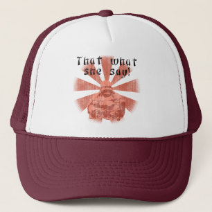Gorra De Camionero ¡Que qué ella dice!