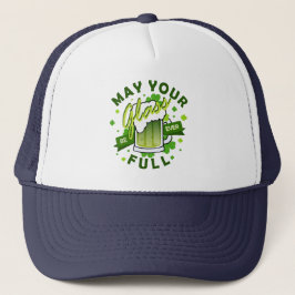 Gorra De Camionero Que tu vaso esté lleno de cerveza verde St.