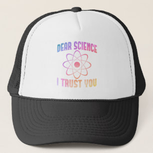 Gorra De Camionero Querida ciencia, confío en ti - Ciencia divertida