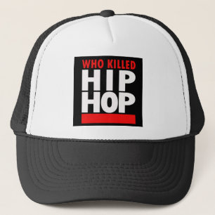 Gorra De Camionero Quién mató a Hip Hop