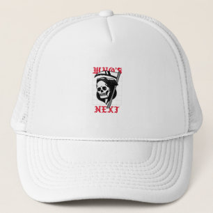 Gorra De Camionero Quién sigue con Grim Reaper