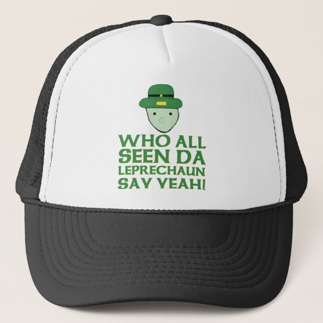 Gorra De Camionero Quién todo el Leprechaun visto de DA dice sí Meme (Anverso)