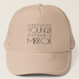 Gorra De Camionero Quieres ser más joven