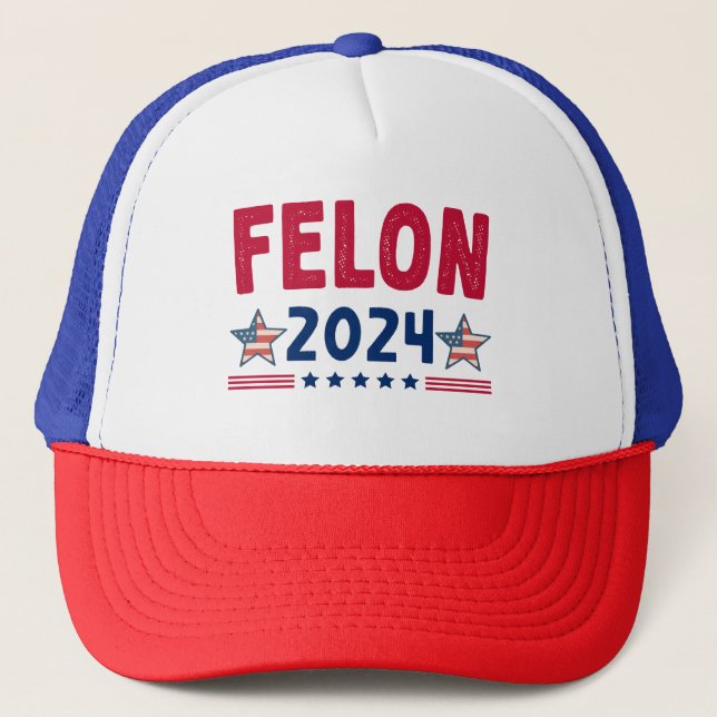 Gorra De Camionero Regalo Felon 2024 | Política Sarcástica de Estados (Anverso)
