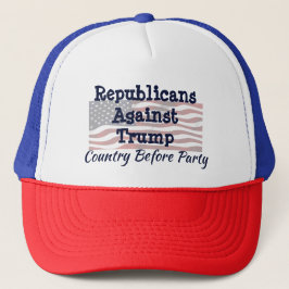 Gorra De Camionero Republicanos contra Trump, país antes que Fiesta