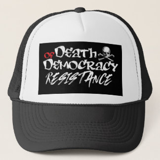 Gorra De Camionero Resistiendo la muerte de la democracia