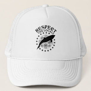 Gorra De Camionero Respecto a los locales - Frase de amante de delfin