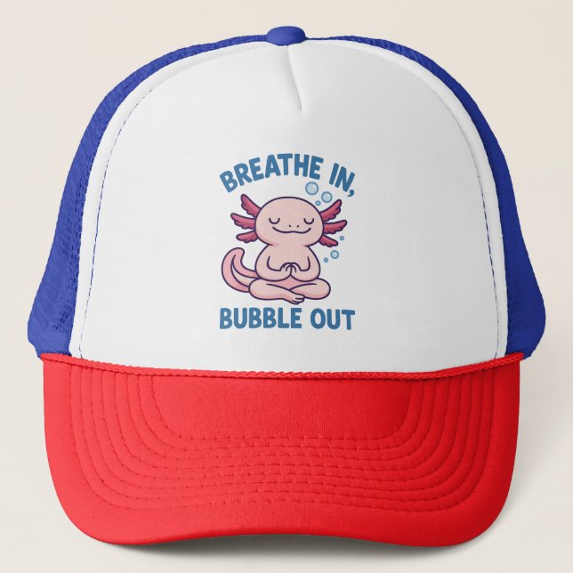 Gorra De Camionero Respirar En Burbuja Fuera Yoga Axolotl (Anverso)