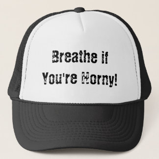 Gorra De Camionero ¡Respire si usted es córneo!