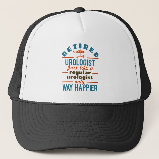 Gorra De Camionero Retired Urologist Urology Retirement Happier (Anverso)