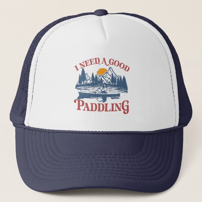Gorra De Camionero Retro Necesito Un Buen Kayaker De Paddling (Anverso)