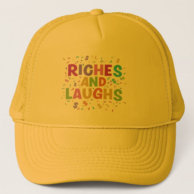 Gorra De Camionero Riches y Laughs Trucker Hat Design (Anverso)