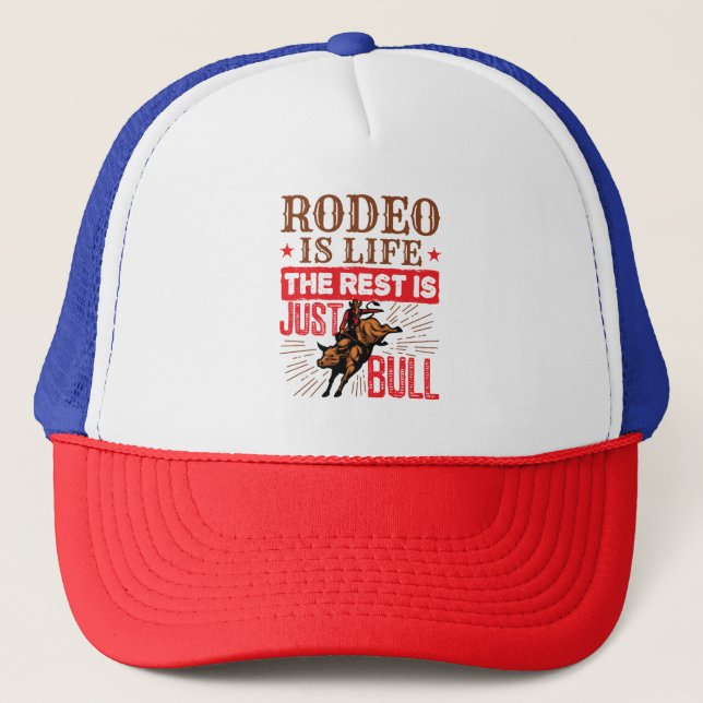 Gorra De Camionero Rodeo es vida, el resto es bullrider (Anverso)