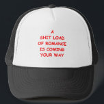 Gorra De Camionero romance<br><div class="desc">romance, hacer, amor, anti, valentina, 'valentina's, day, cursi de mal gusto crudo, divertido, humor, presente, chiste, regalo, hilarante, humorístico</div>