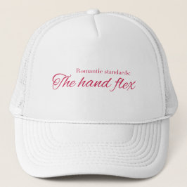 Gorra De Camionero Romantic standards:  The hand flex - Pride & Preju