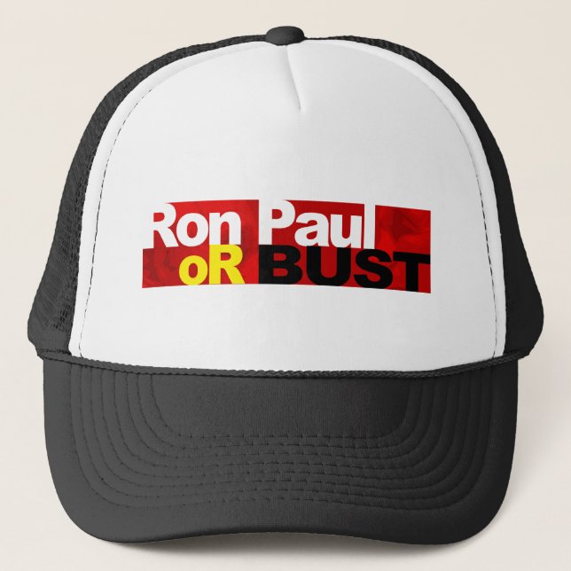 Gorra De Camionero ¡Ron Paul o busto! (Anverso)