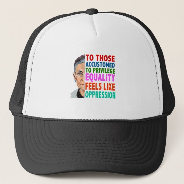 Gorra De Camionero Ruth Bader Ginsburg quote (Anverso)
