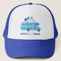 RV Camper Motohome Vacation Blue Roam Sweet Roam