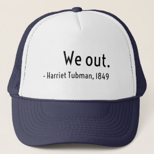 Gorra De Camionero Salimos. Harriet Tubman, subterráneo