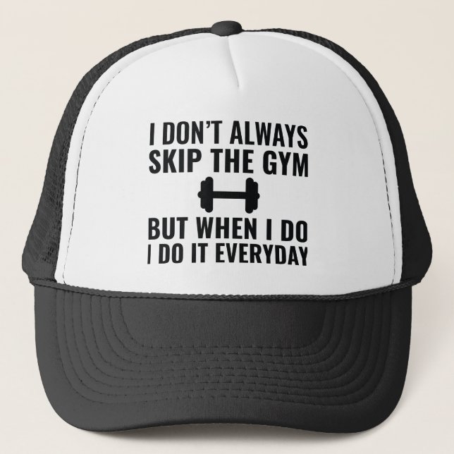 Gorra De Camionero Saltarse el gimnasio (Anverso)
