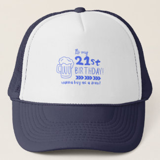 Gorra De Camionero ¡Salud por los 21! Es hora de beber legalmente por