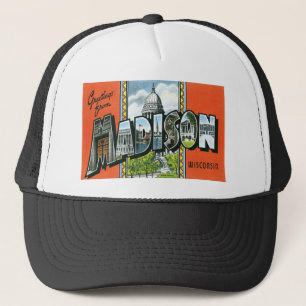 Gorra De Camionero ¡Saludos de Madison, Wisconsin!