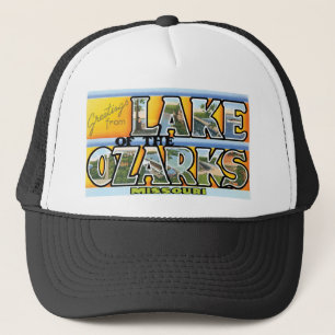 Gorra De Camionero ¡Saludos del lago del Ozarks!