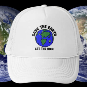 Gorra De Camionero Salvar A La Tierra Comer A Los Ricos   Eco