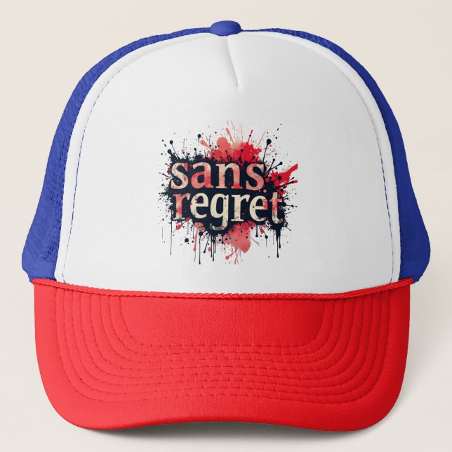 Gorra De Camionero Sans Regret - Cita de arte sobre salpicaduras urba (Anverso)