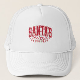 Gorra De Camionero Santa's Favorite Mom Hat