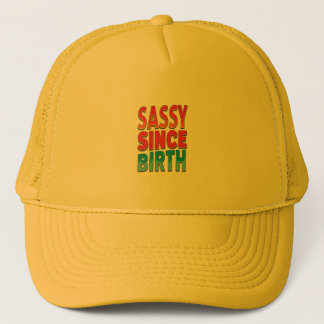 Gorra De Camionero Sassy desde el nacimiento