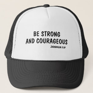 Gorra De Camionero Sé fuerte y valiente Josué 1:9 verso biblial