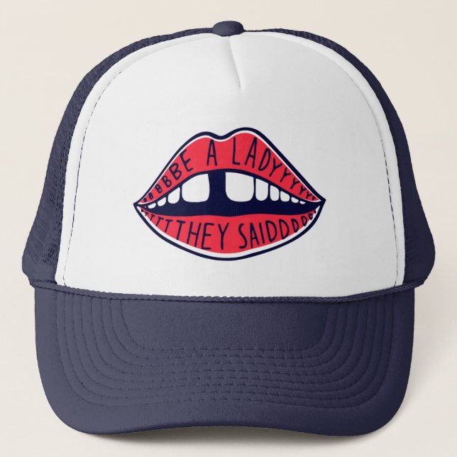 Gorra De Camionero Sé Una Dama Que Dijeron (Anverso)