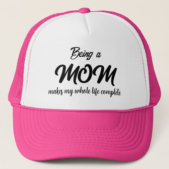 GORRA DE CAMIONERO SER MAMÁ ME HACE COMPLETA TODA MI VIDA. (Anverso)